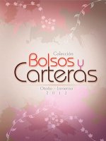 Coleccin Bolsos y Carteras Otoo-Invierno 2012
