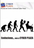Evoluciona... ven a Cyber Plaza 04-18