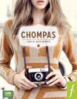 Chompas, Lima al descubierto