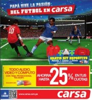 Papá vive la pasión del fútbol en Carsa
