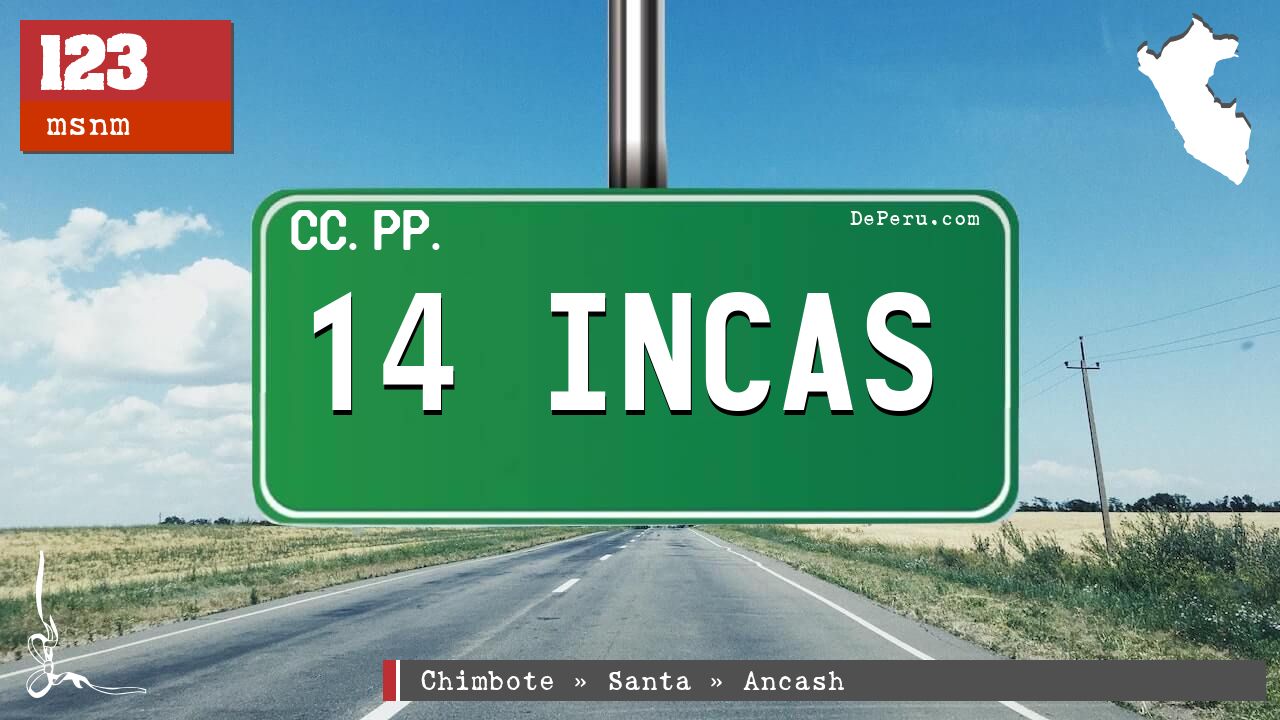 14 Incas