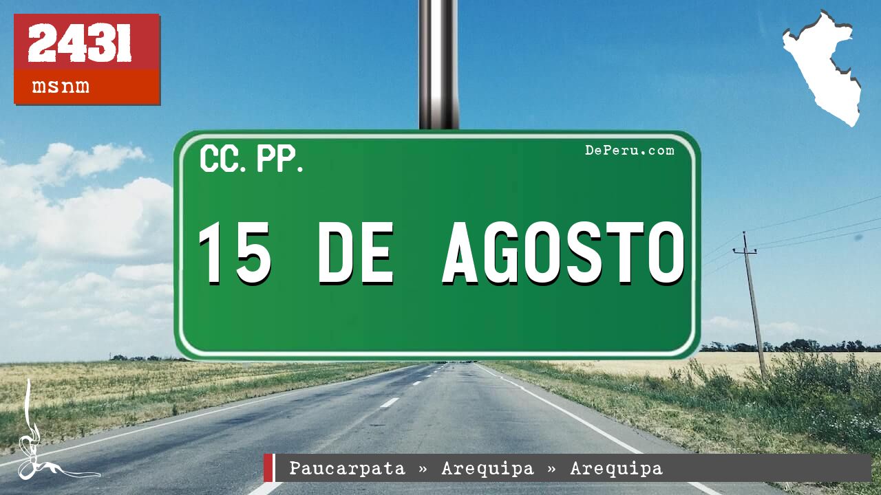 15 DE AGOSTO