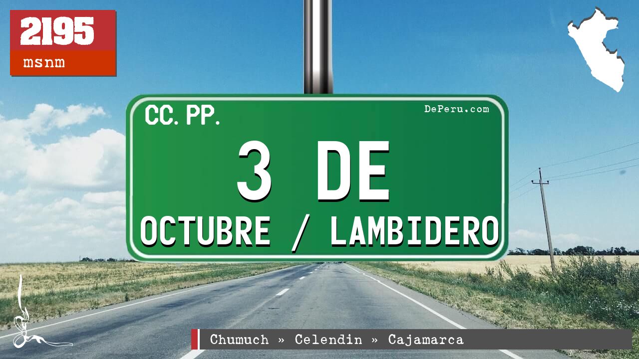 3 de Octubre / Lambidero