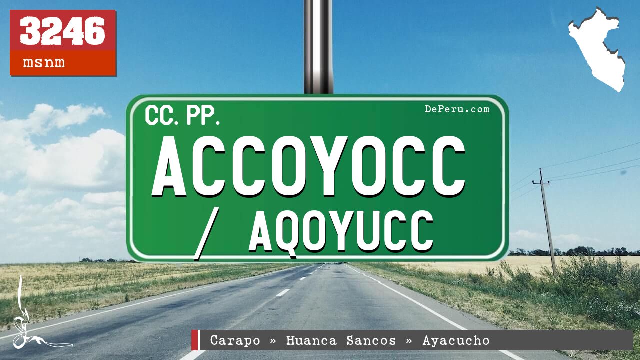 Accoyocc / Aqoyucc