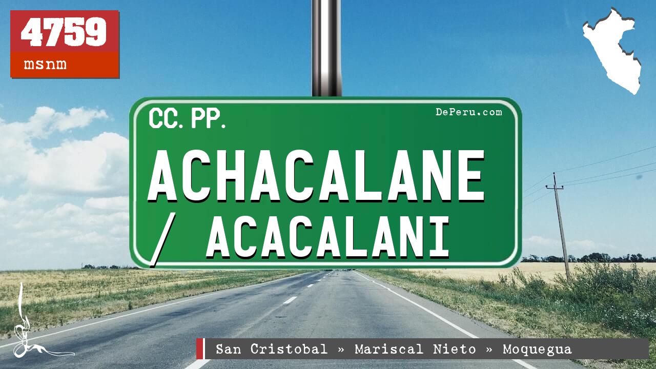 Achacalane / Acacalani