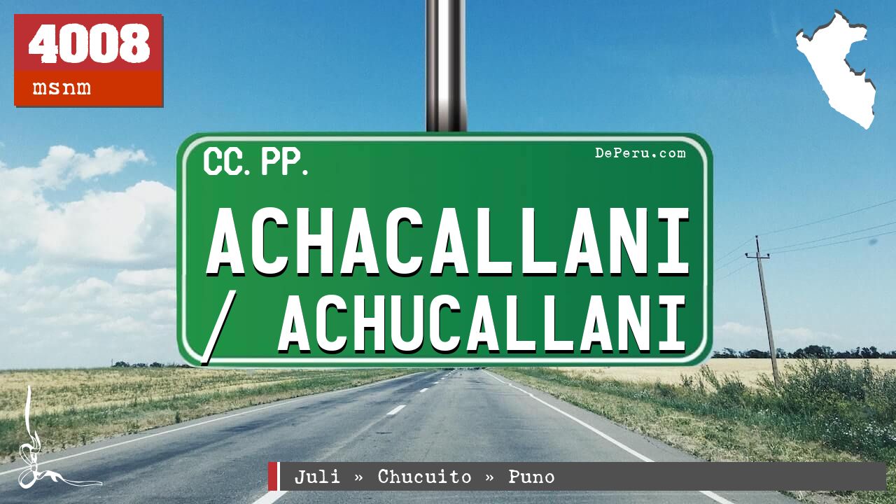 Achacallani / Achucallani