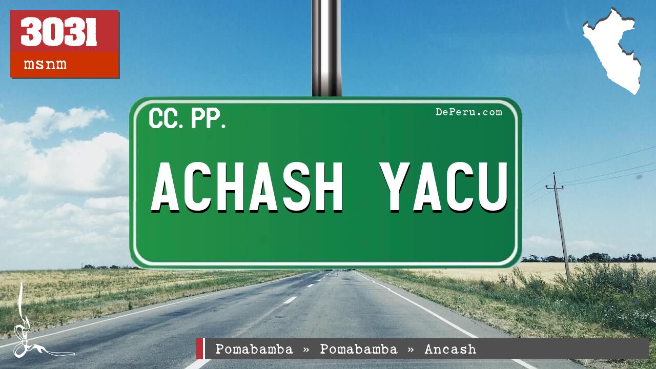 ACHASH YACU
