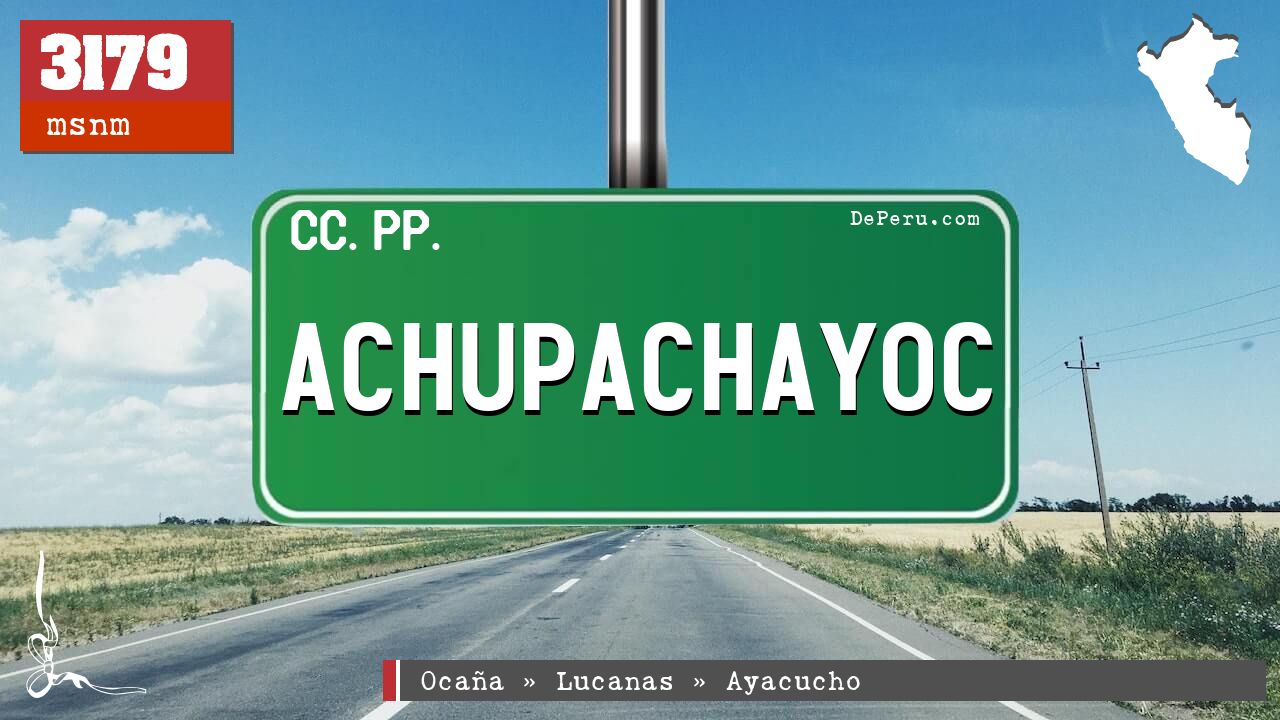 Achupachayoc