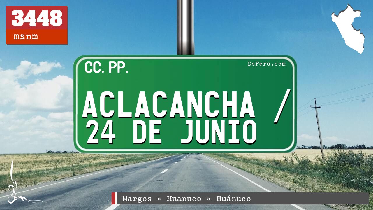 Aclacancha / 24 de Junio