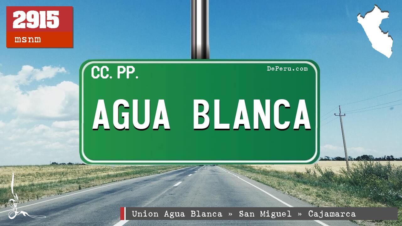 AGUA BLANCA