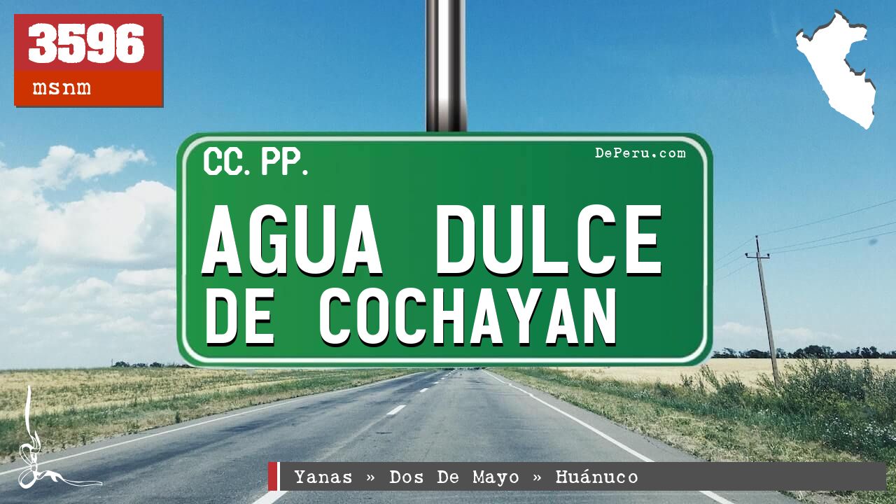 Agua Dulce de Cochayan