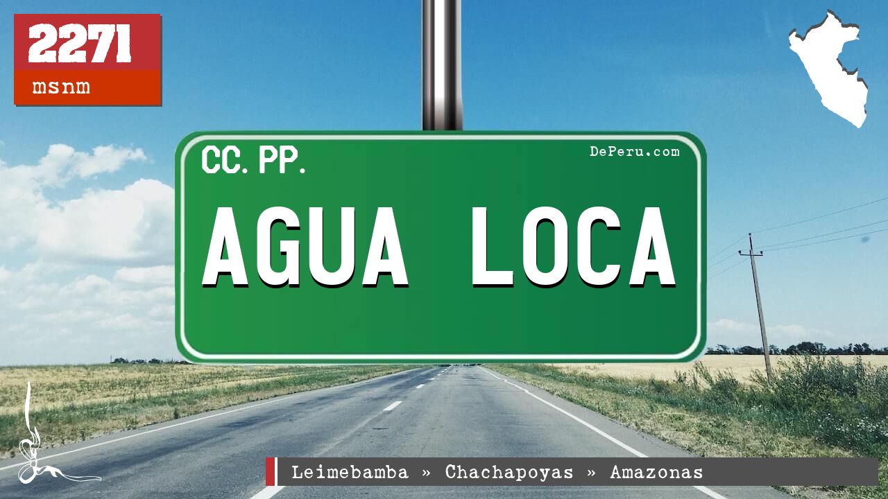 Agua Loca