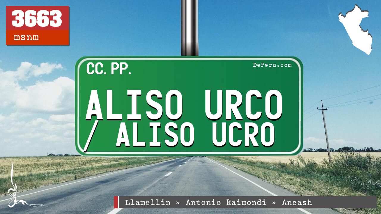 Aliso Urco / Aliso Ucro