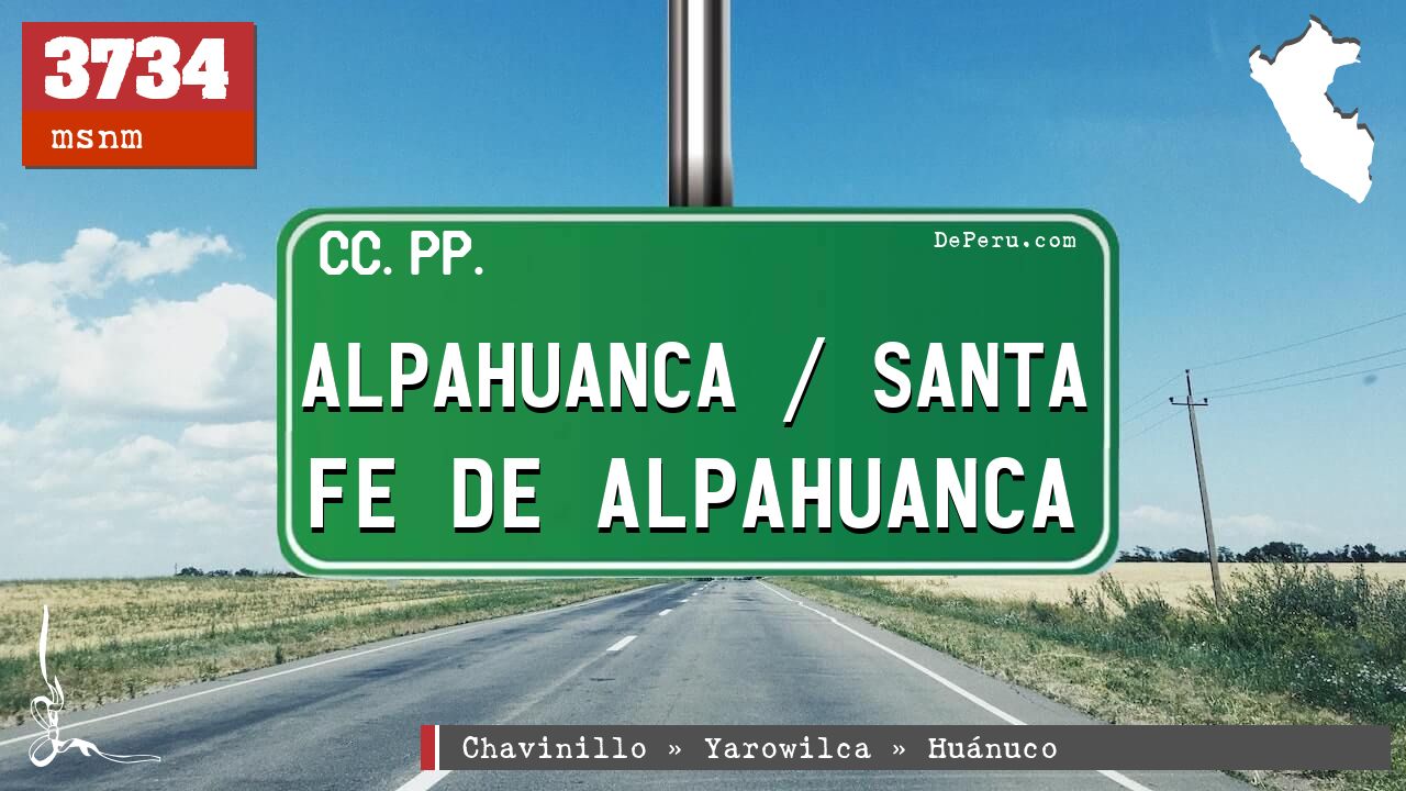 Alpahuanca / Santa Fe de Alpahuanca
