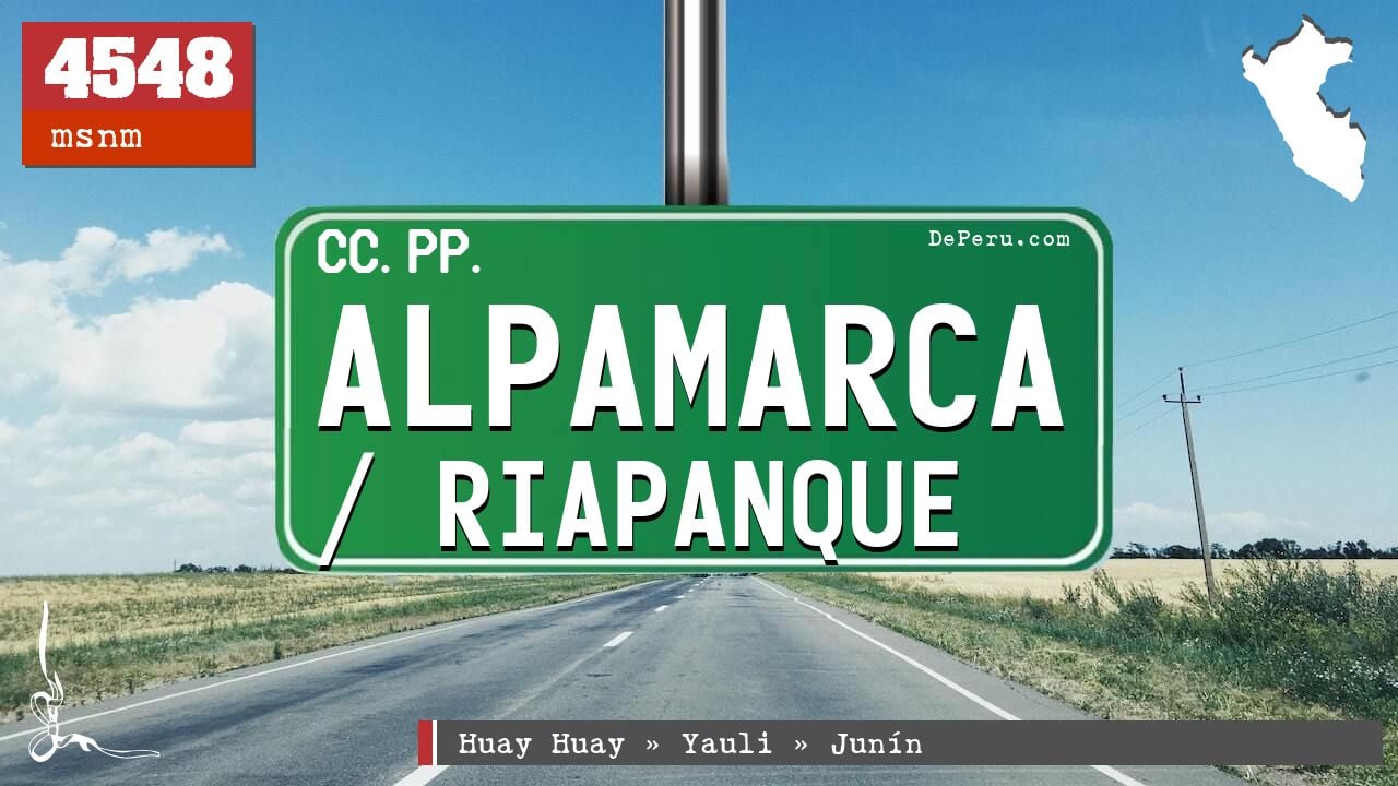Alpamarca / Riapanque