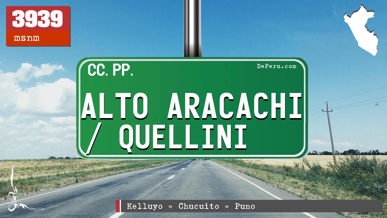 Alto Aracachi / Quellini