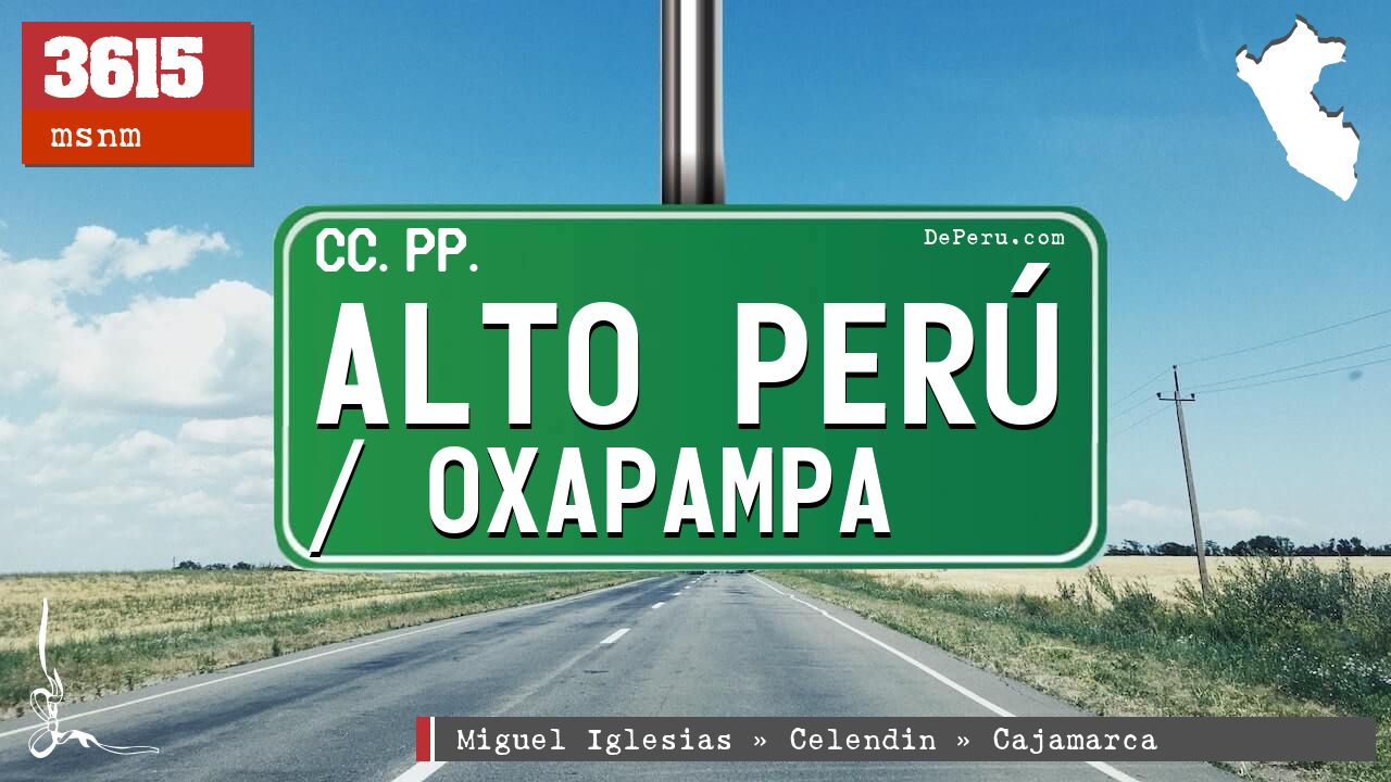 Alto Per / Oxapampa