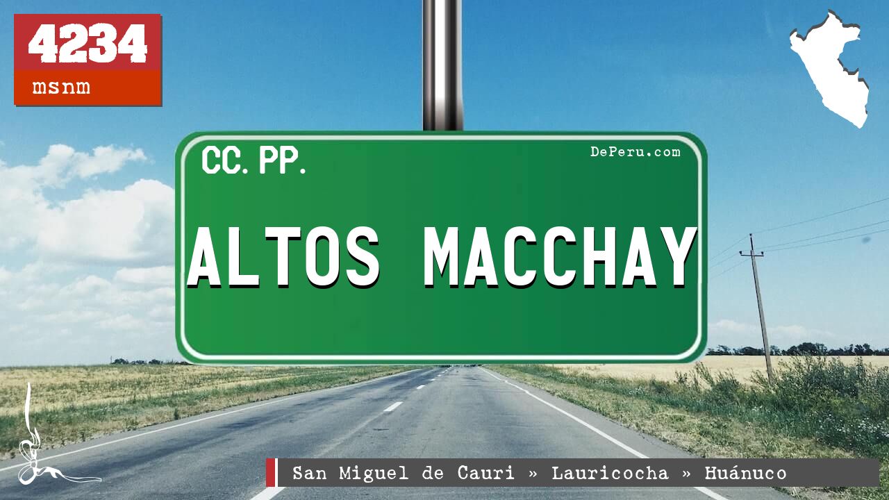 Altos Macchay