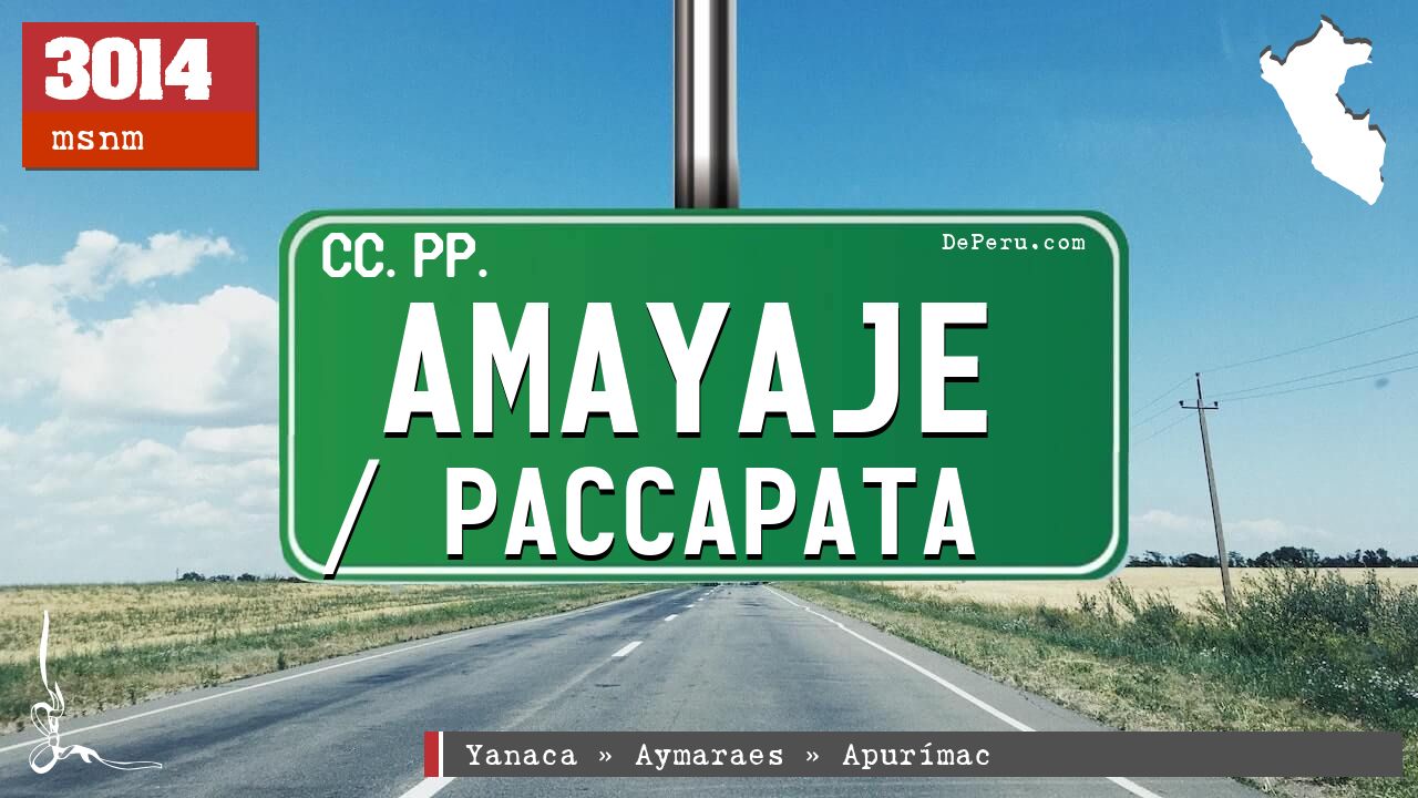 Amayaje / Paccapata