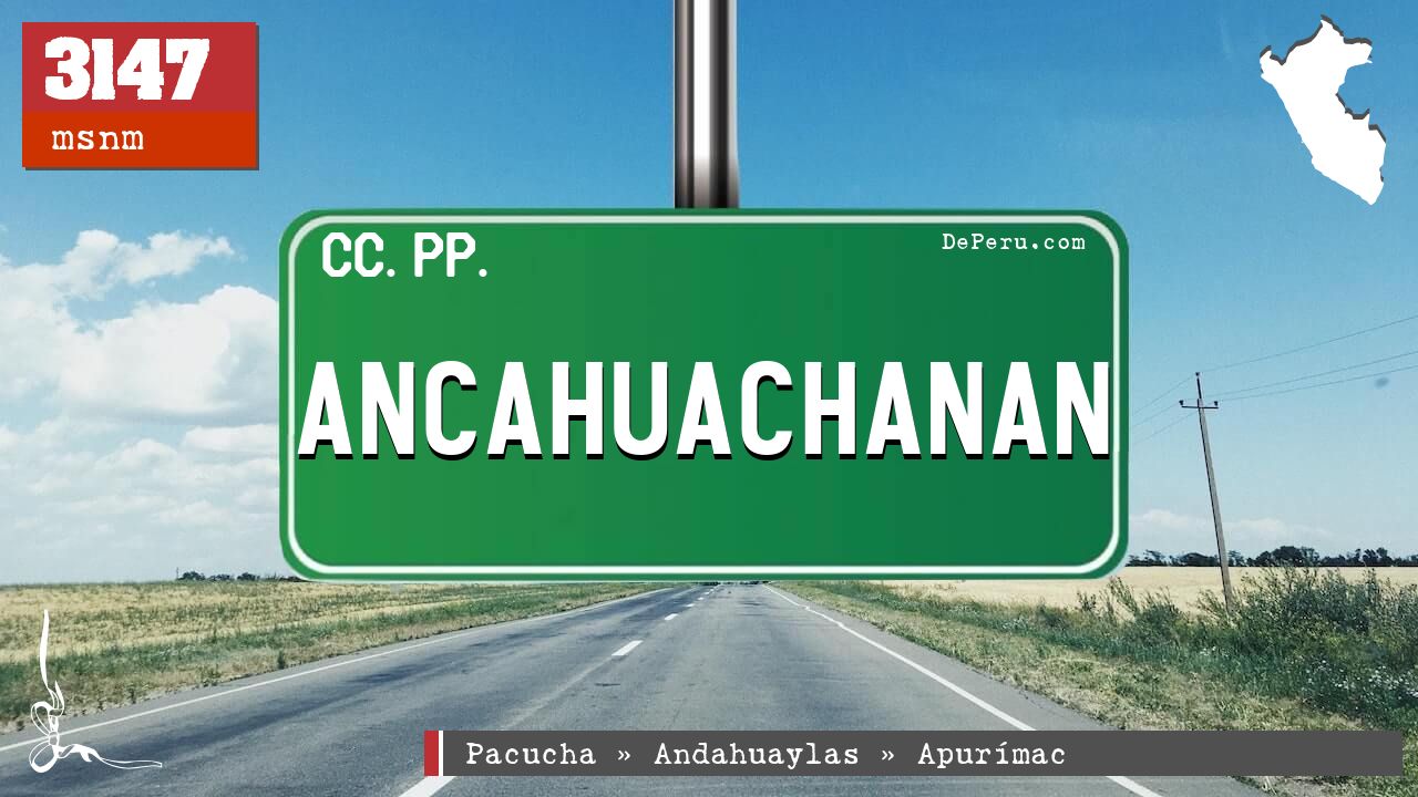ANCAHUACHANAN