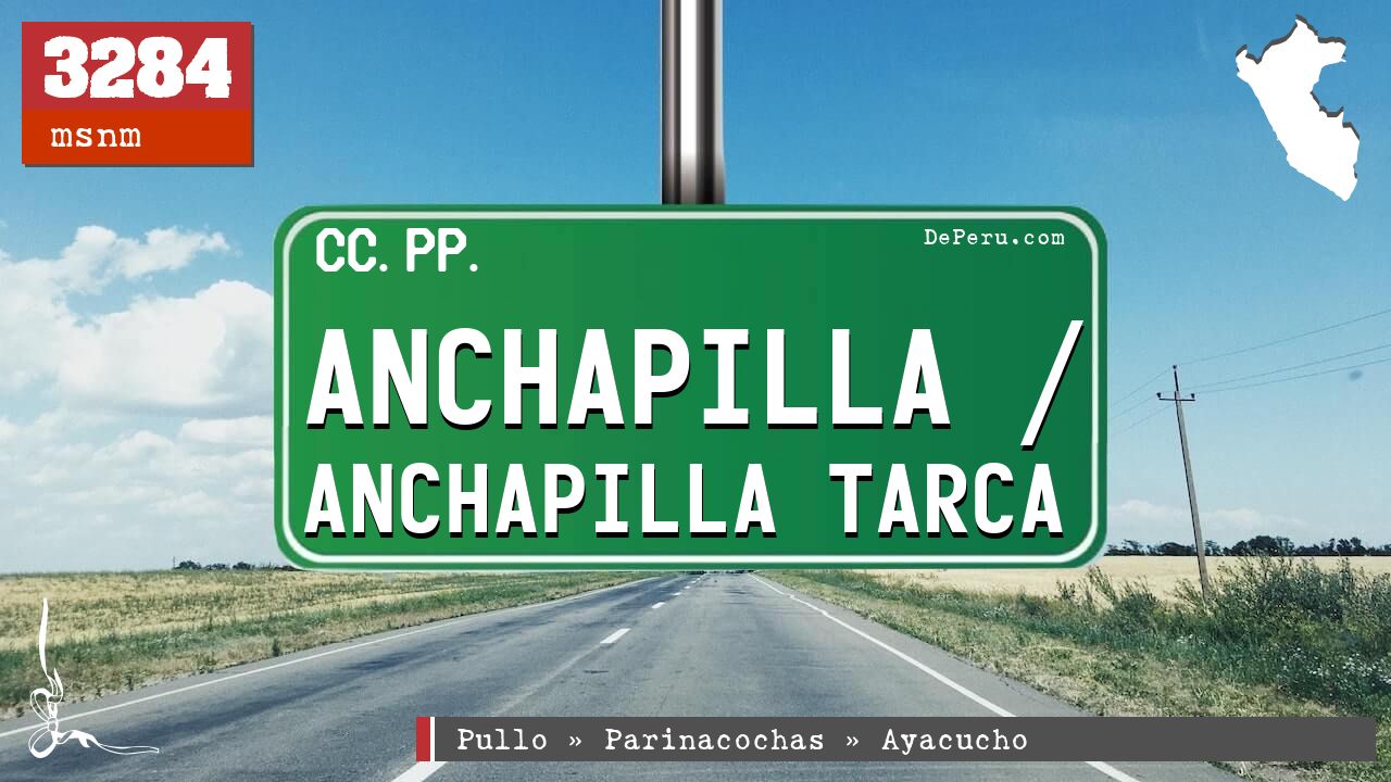 Anchapilla / Anchapilla Tarca