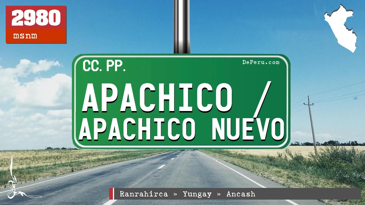 Apachico / Apachico Nuevo