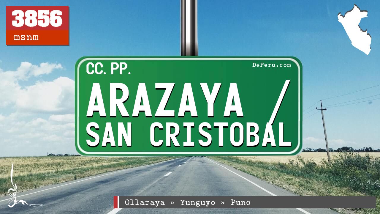 Arazaya / San Cristobal