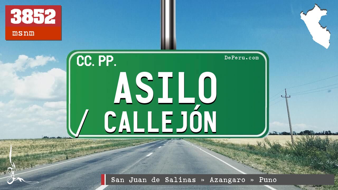 Asilo / Callejn