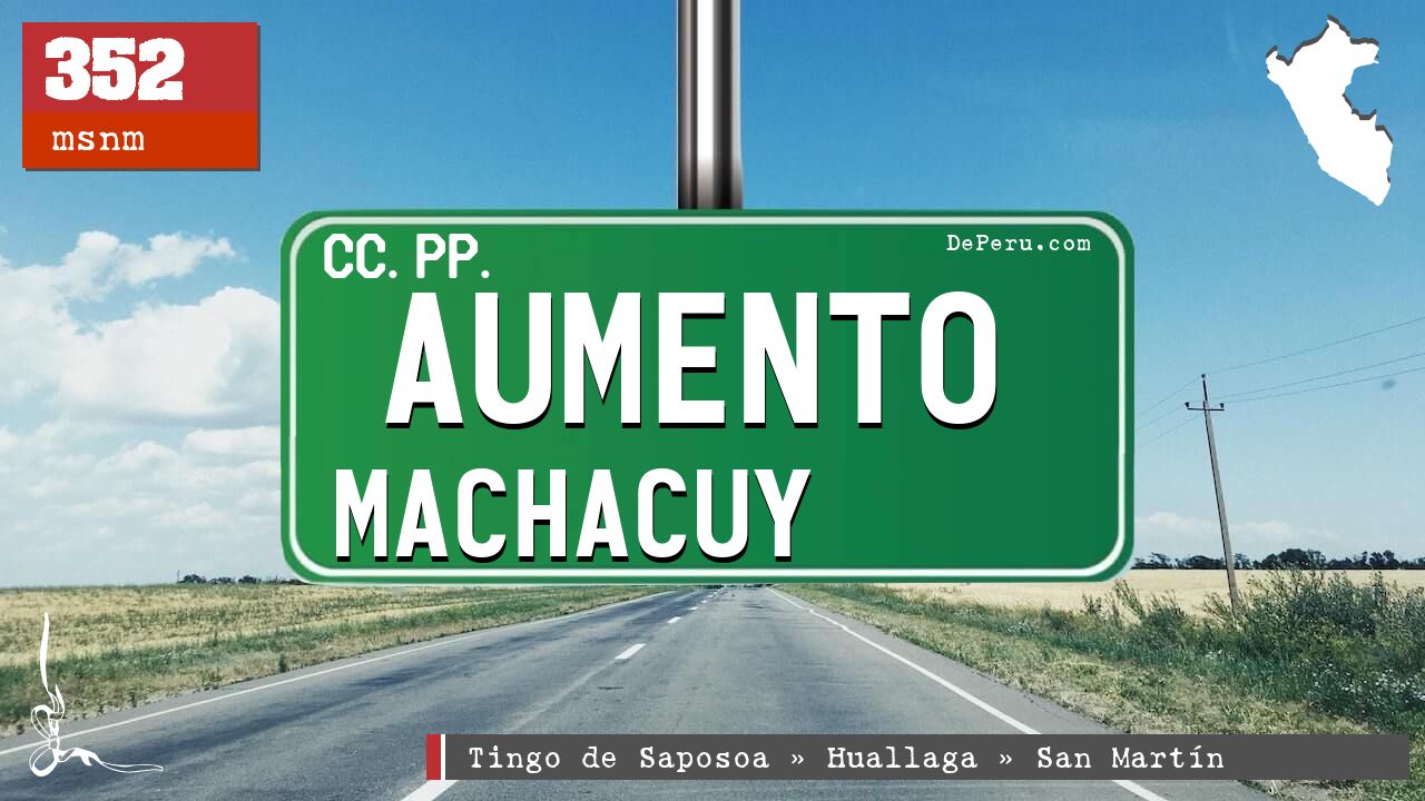 Aumento Machacuy