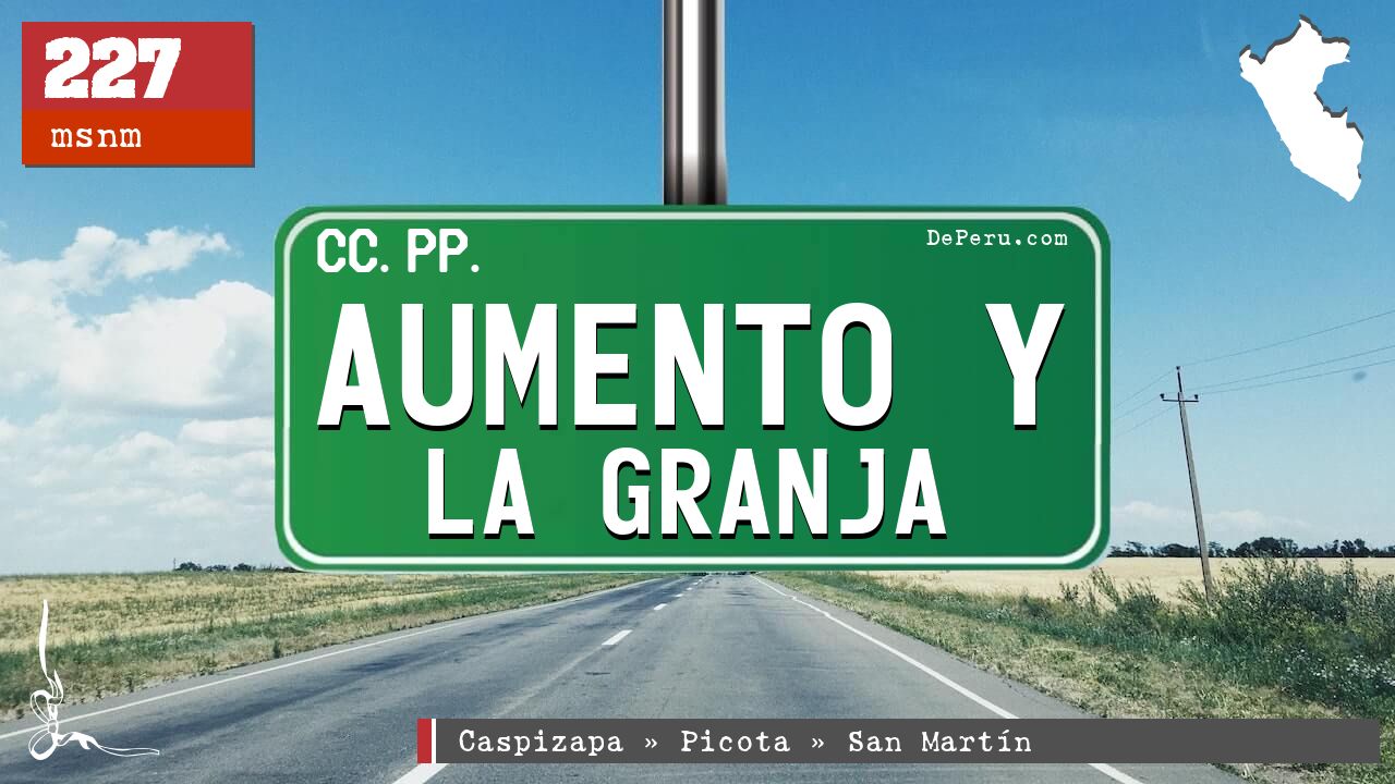 Aumento y La Granja