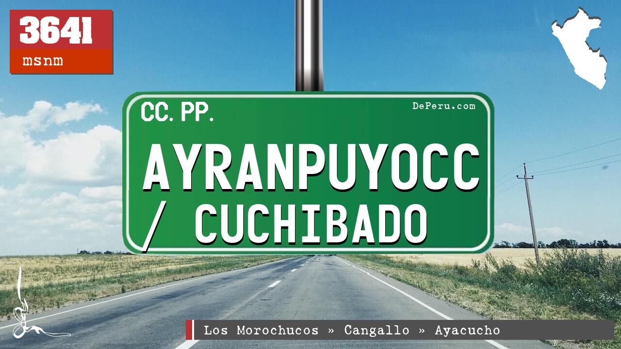 Ayranpuyocc / Cuchibado