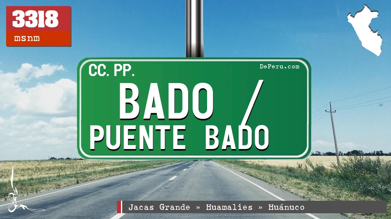 Bado / Puente Bado