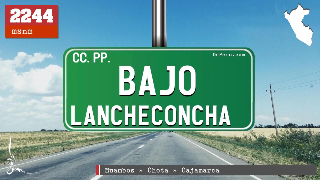 Bajo Lancheconcha