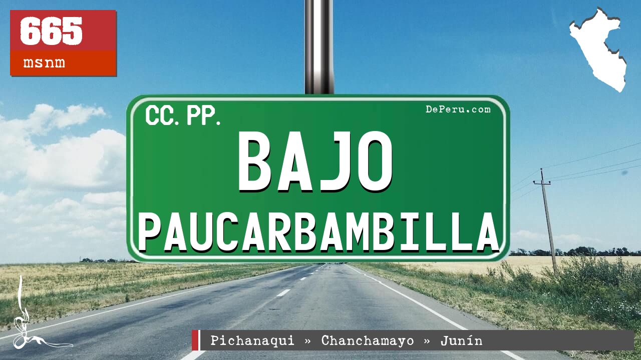 Bajo Paucarbambilla