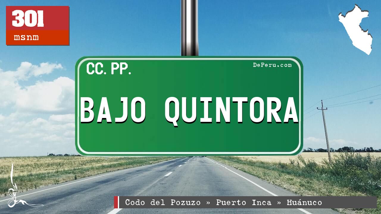 Bajo Quintora