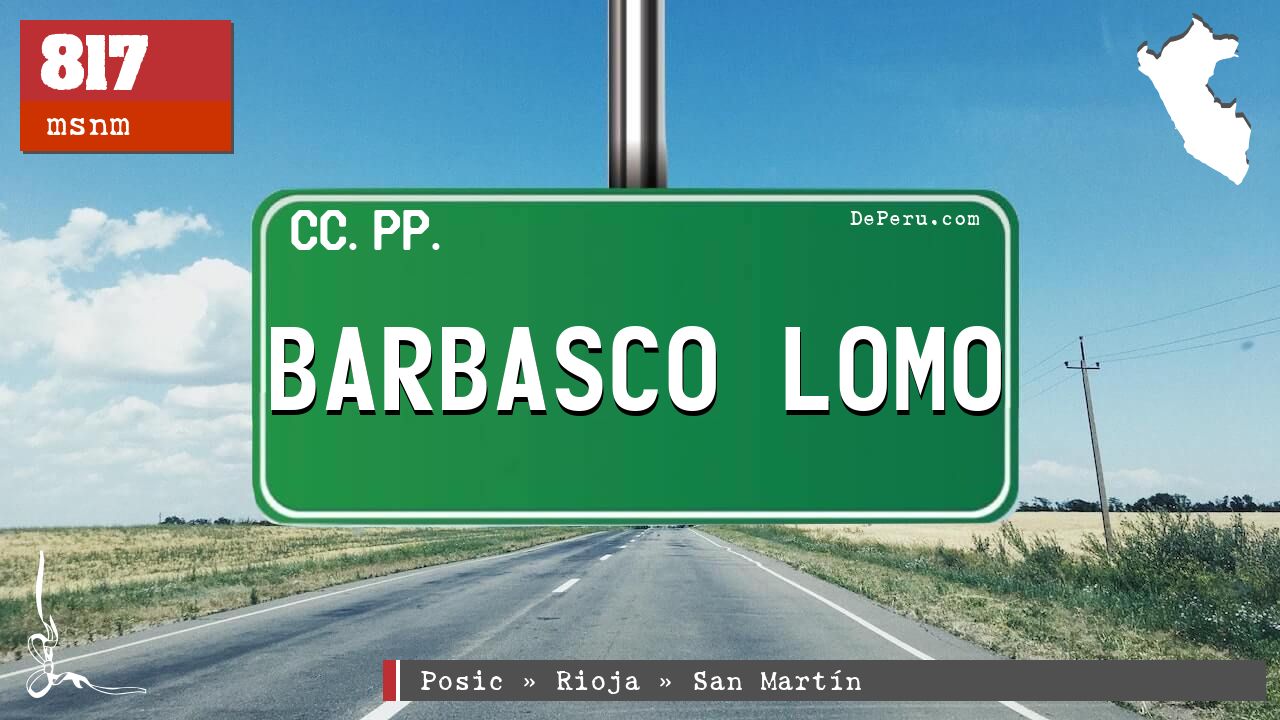 Barbasco Lomo