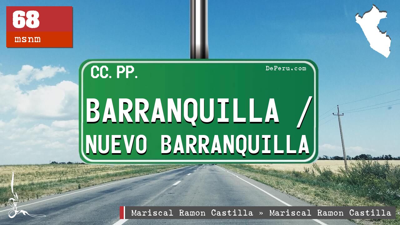 Barranquilla / Nuevo Barranquilla
