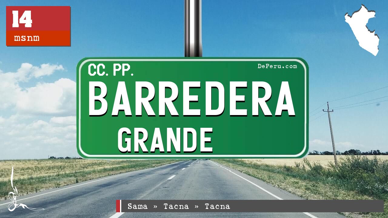 Barredera Grande