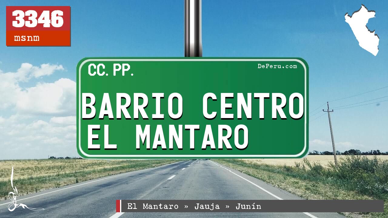 Barrio Centro El Mantaro