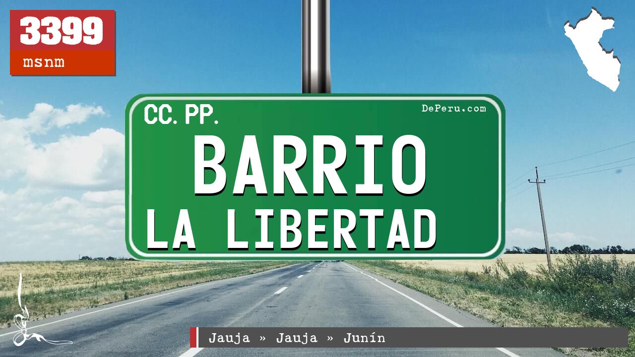 Barrio La Libertad