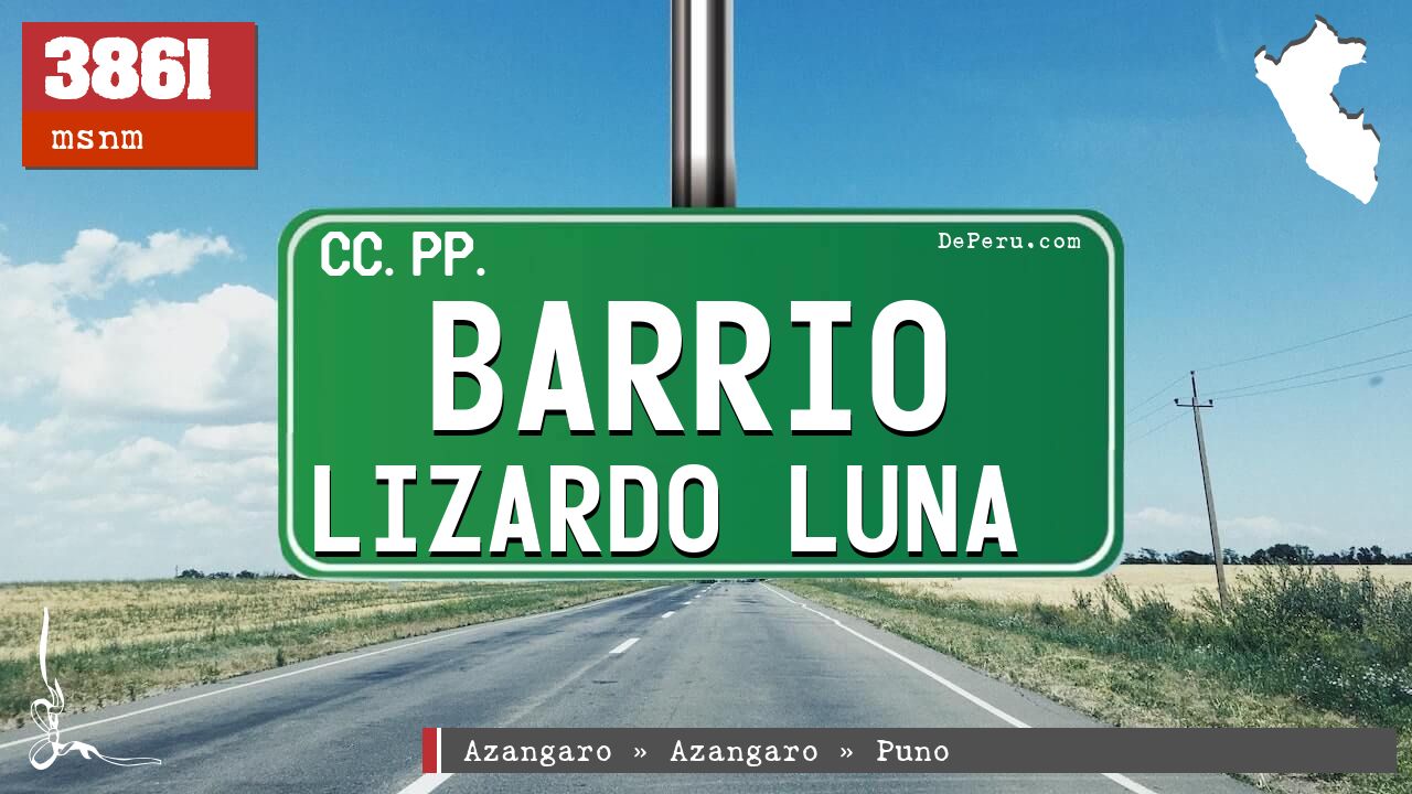 Barrio Lizardo Luna