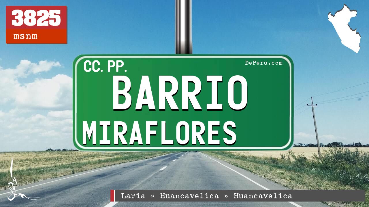 Barrio Miraflores