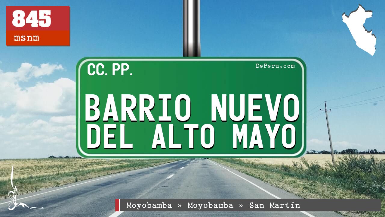 Barrio Nuevo del Alto Mayo