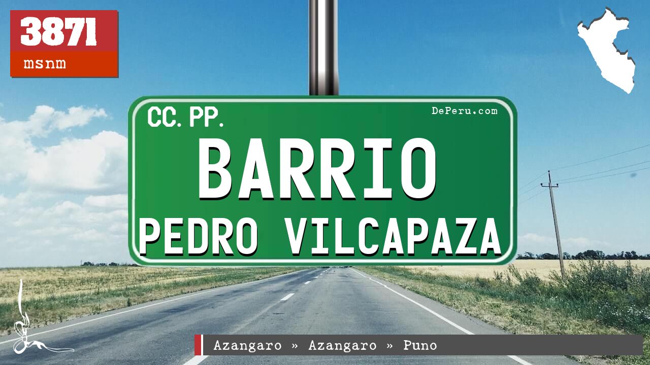 Barrio Pedro Vilcapaza