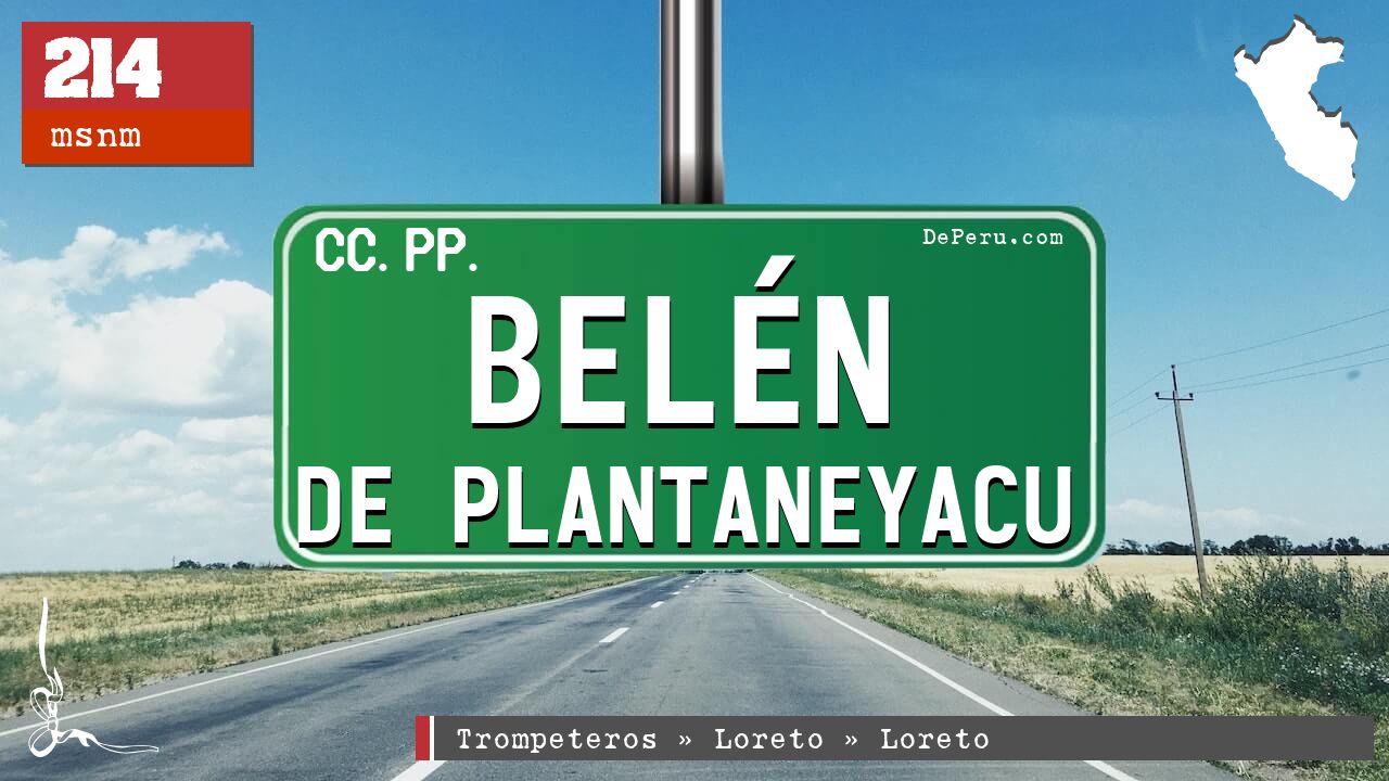 Beln de Plantaneyacu