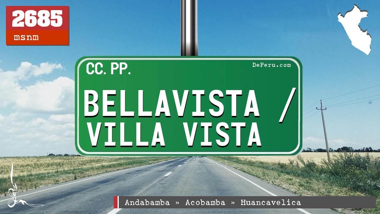 Bellavista / Villa Vista