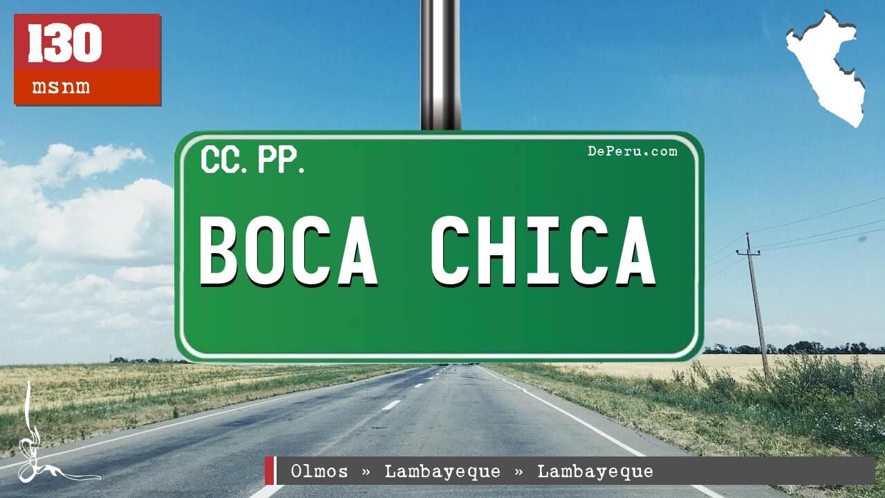 BOCA CHICA
