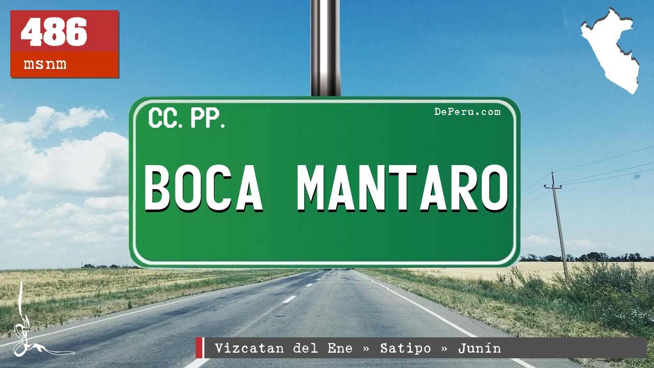 BOCA MANTARO