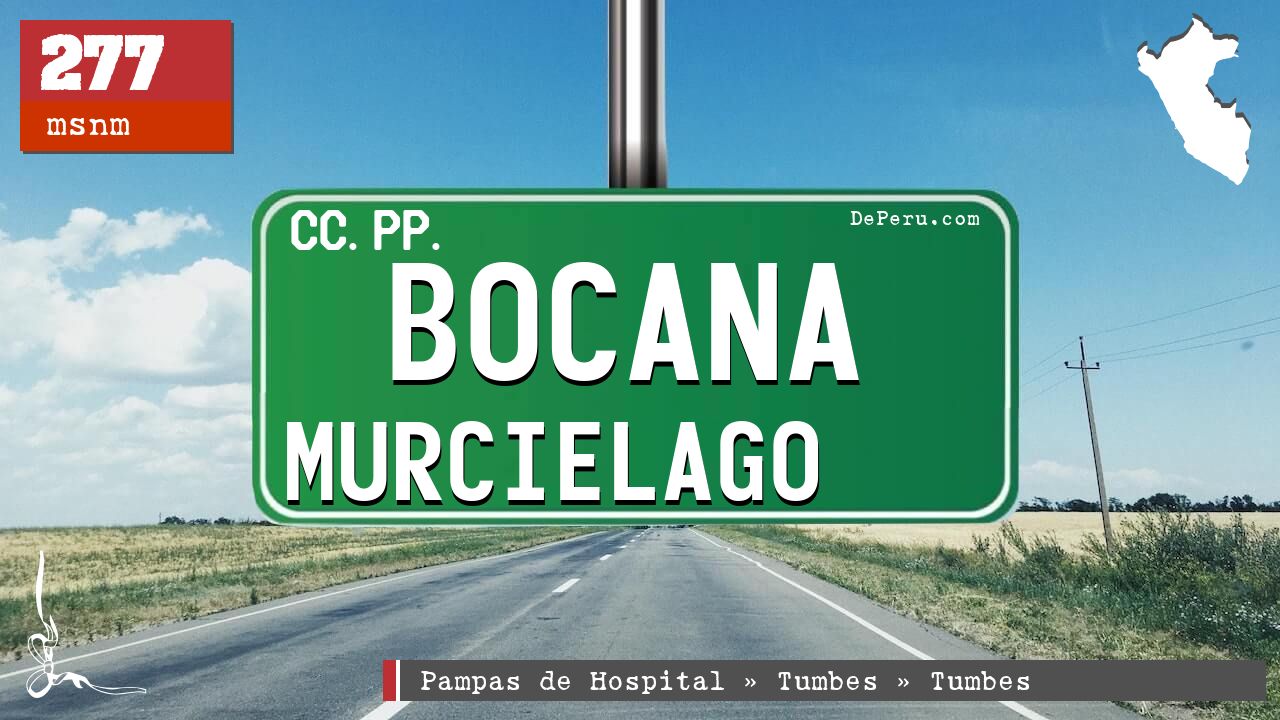 Bocana Murcielago
