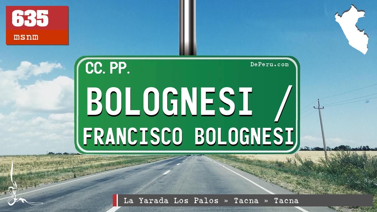 Bolognesi / Francisco Bolognesi